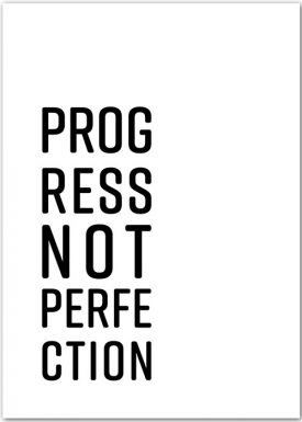 Progress not Perfection | Poster