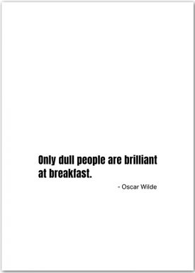 Brilliant at breakfast | Oscar Wilde | Poster